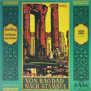 Karl May - Von Bagdad Nach Stambul
