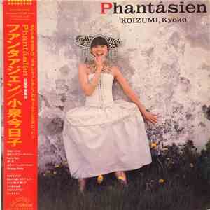 Koizumi, Kyoko = 小泉今日子 - Phantásien = ファンタァジェン