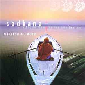 Maneesh de Moor - Sadhana