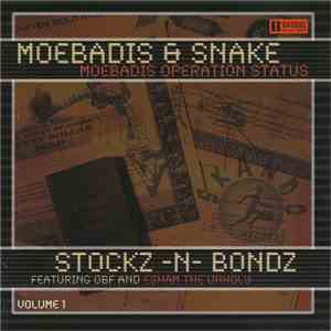 Moebadis & Snake - Stockz -N- Bondz