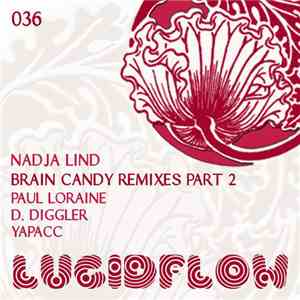 Nadja Lind - Brain Candy Remixes Part 2