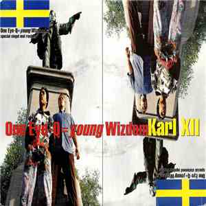 One Eye Q = Young Wisdom - Karl XII