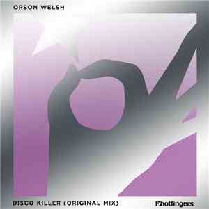 Orson Welsh - Disco Killer