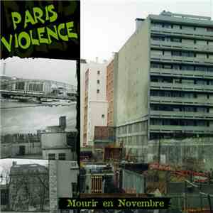 Paris Violence - Mourir En Novembre