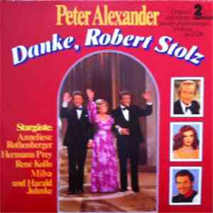 Peter Alexander - Danke, Robert Stolz