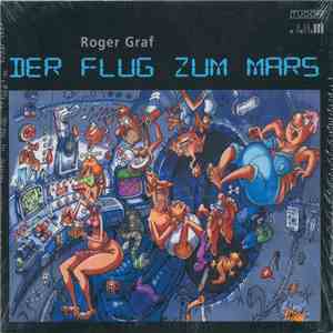 Roger Graf  - Der Flug Zum Mars