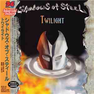 Shadows Of Steel = シャドウズ・オブ・スティール - Twilight = トワイライト