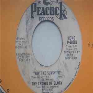 The Crowns Of Glory - Ain't No Sunshine