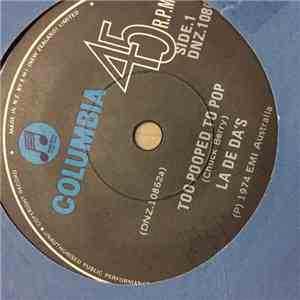 The La De Das - Too Pooped To Pop