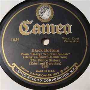 The Ponce Sisters (Ethel And Dorothea) - Black Bottom /Someone Is Losin' Susan