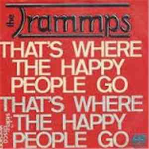 The Trammps - That's Where The Happy People Go