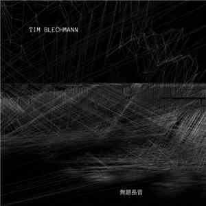 Tim Blechmann - 無題長音