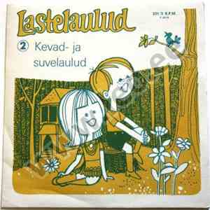 Various - Lasteansambel Ja Solistid - Lastelaulud: 2. Kevad- Ja Suvelaulud