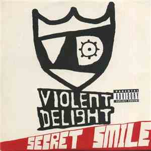 Violent Delight - Secret Smile