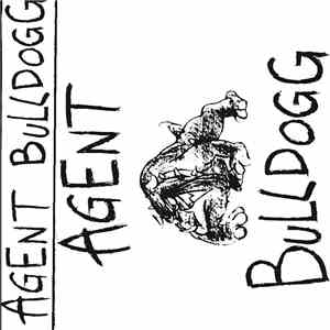 Agent Bulldogg - Agent Bulldogg