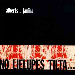 Alberts Un Janīna - No Lielupes Tilta