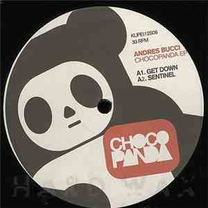 Andres Bucci - Chocopanda EP
