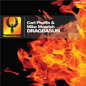 Carl Phaffa, Mike Moorish - Dragbasun
