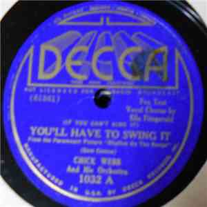 Chick Webb And His Orchestra - You'll Have To Swing It / Vote For Mister Rhythm