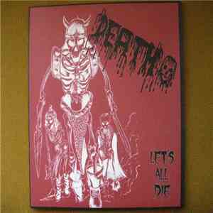 Death  - Let's All Die