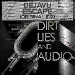 DejaVu  - Escape