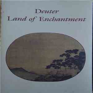 Deuter - Land Of Enchantment