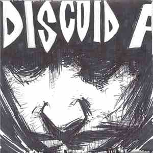 Discoid A - Noise Not Music