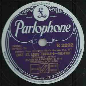 Duke Ellington & His Washingtonians - East St. Louis Toodle-O / Hop Head
