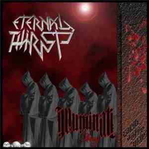 Eternal Thirst - Illuminati Army
