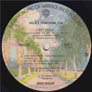First Choice - First Choice Theme / Ain't He Bad