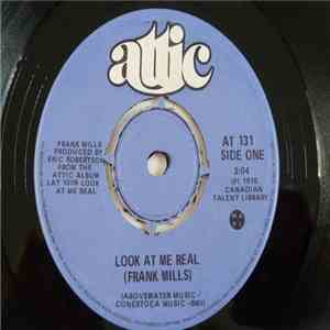 Frank Mills - Look At Me Real