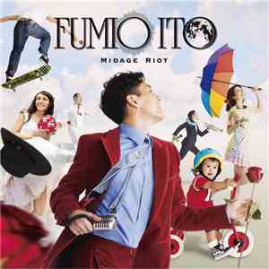 Fumio Ito  - Midage Riot
