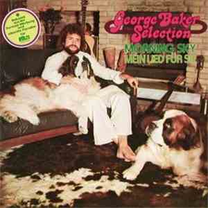 George Baker Selection - Morning Sky - Mein Lied Für Sie