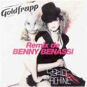 Goldfrapp - Strict Machine