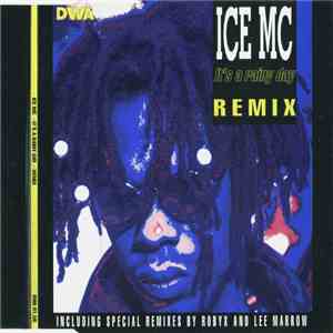 ICE MC - It's A Rainy Day (Remix)