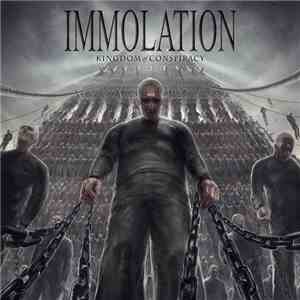 Immolation - Kingdom Of Conspiracy