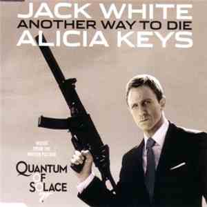 Jack White  & Alicia Keys - Another Way To Die