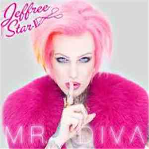 Jeffree Star - Mr. Diva