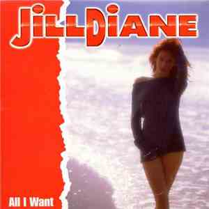 Jill Diane - All I Want