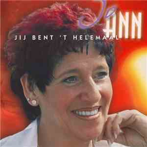 Jo-Ann  - Jij Bent 'T Helemaal