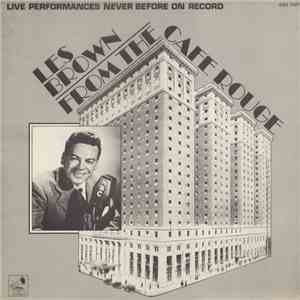 Les Brown - Les Brown From The Cafe Rouge - Live Performances Never On Record