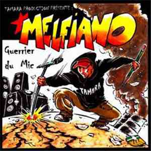 Melfiano - Guerrier Du Mic