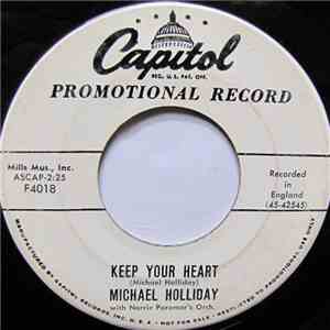 Michael Holliday With Norrie Paramor's Orch. - Keep Your Heart