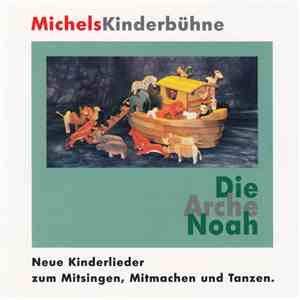 MichelsKinderbühne, Michael Peglow - Die Arche Noah
