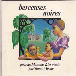 Naomi Moody - Berceuses Noires