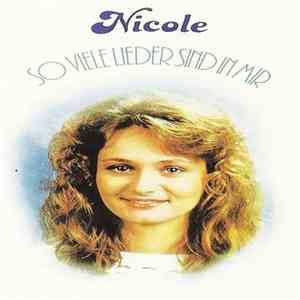 Nicole - So Viele Lieder Sind In Mir