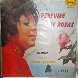 Pacheco Con La Sonora Del Caribe - Perfume De Rosas