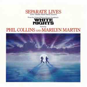 Phil Collins And Marilyn Martin - Separate Lives (Love Theme From White Nights)