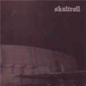 Skultroll - Skultroll