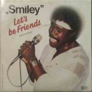 "Smiley" - Let's Be Friends